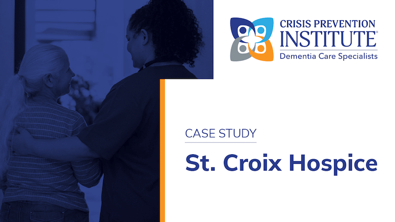 St. Croix Hospice case study deck by the Crisis Prevention Institute